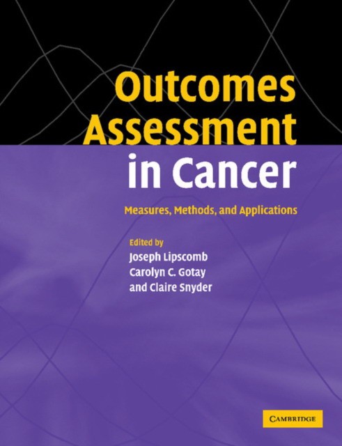 Outcomes Assessment in Cancer Outcomes Assessment in Cancer