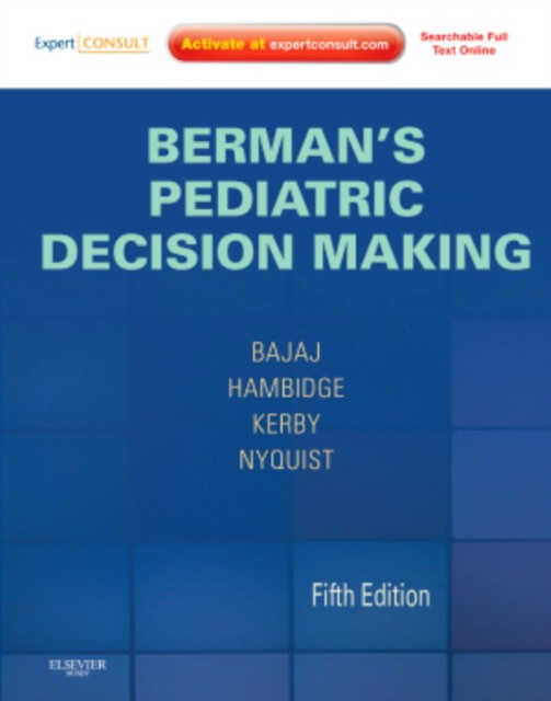 Berman's Pediatric Decision Making Berman's Pediatric Decision Making