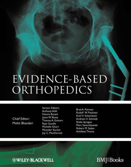 Evidence-based Orthopedics Evidence-based Orthopedics