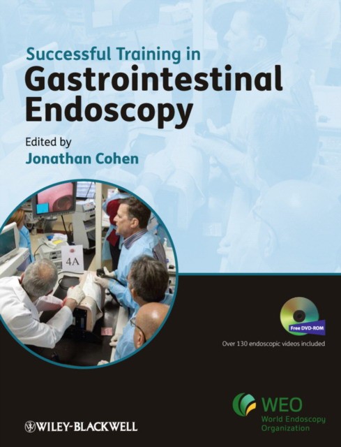 Successful Training in Gastrointestinal Endoscopy Successful Training in Gastrointestinal Endoscopy