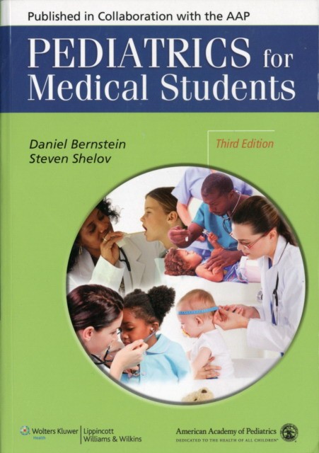 Pediatrics for Medical Students Pediatrics for Medical Students
