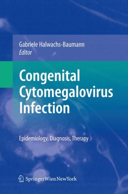 Congenital cytomegalovirus infection Congenital cytomegalovirus infection