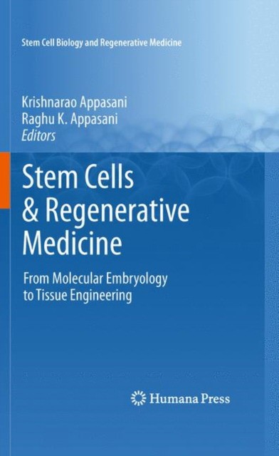 Stem Cells & Regenerative Medicine Stem Cells & Regenerative Medicine