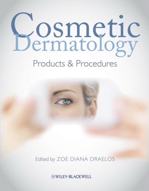 Cosmetic dermatology: products and procedures Cosmetic dermatology: products and procedures