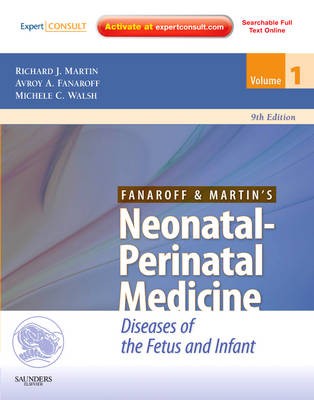 Fanaroff and Martin's Neonatal-Perinatal Medicine 2 vols set Fanaroff and Martin's Neonatal-Perinatal Medicine 2 vols set