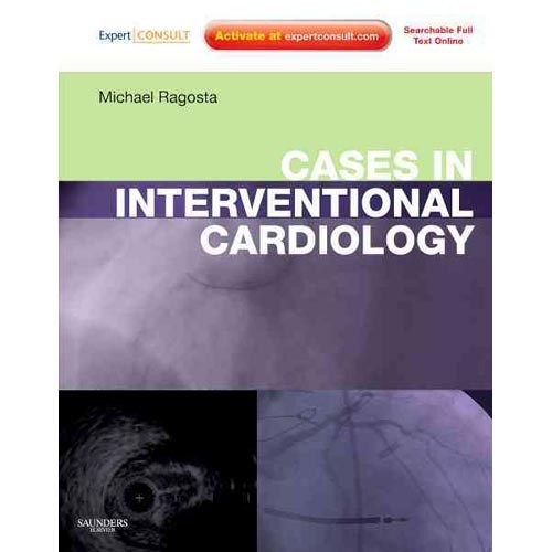 Cases in Interventional Cardiology Cases in Interventional Cardiology