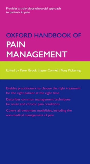 Oxford Handbook of Pain Management Oxford Handbook of Pain Management