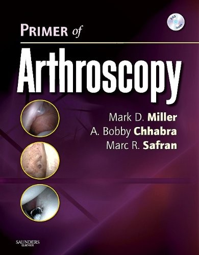 Primer of Arthroscopy Primer of Arthroscopy