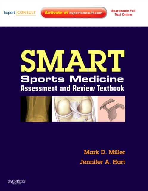 SMART! Sports Medicine Assessment and Review Textbook SMART! Sports Medicine Assessment and Review Textbook