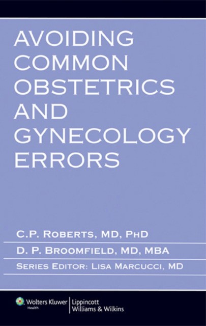 Avoid common errors obstetrics and gynecology errors Avoid common errors obstetrics and gynecology errors