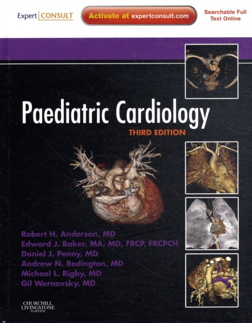 Paediatric Cardiology, 3e Paediatric Cardiology, 3e