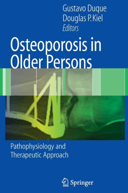 Osteoporosis in Older Persons Osteoporosis in Older Persons