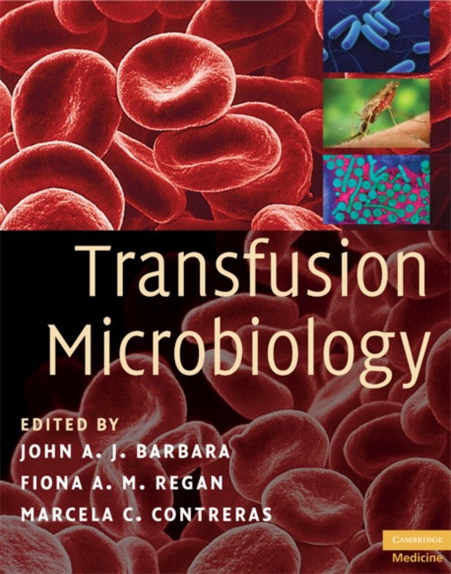 Transfusion Microbiology Transfusion Microbiology