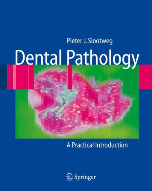 Dental Pathology Dental Pathology