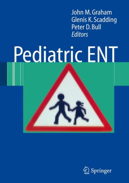Pediatric ENT Pediatric ENT