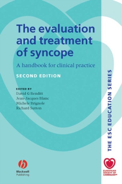 The Evaluation & Treatment of Syncope. 2006 The Evaluation & Treatment of Syncope. 2006