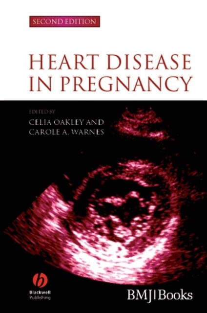 Heart Disease in Pregnancy Heart Disease in Pregnancy