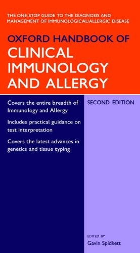 Oxford Handbook of Clinical Immunology and Allergy Oxford Handbook of Clinical Immunology and Allergy