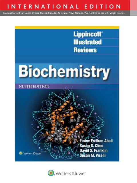 Lippincott® Illustrated Reviews: Biochemistry, 9 IE