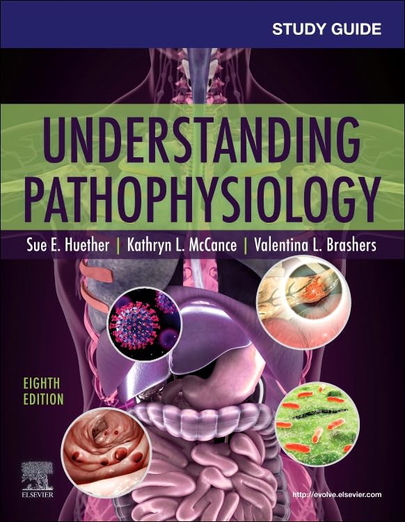 Study guide for understanding pathophysiology, 8 ed.