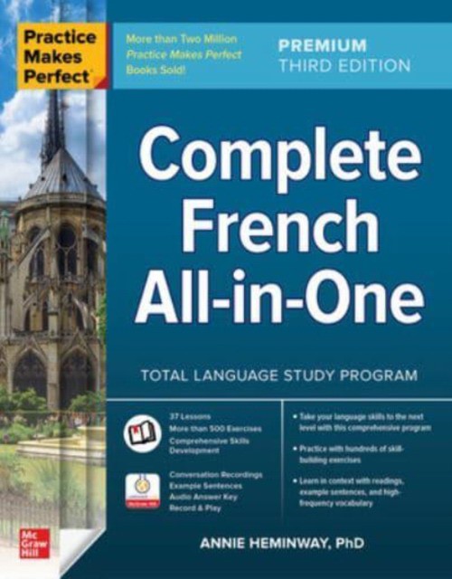 Practice Makes Perfect Complete French Aio 3E