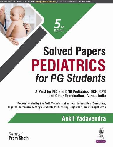 Solved Papers Pediatrics For Pg Students