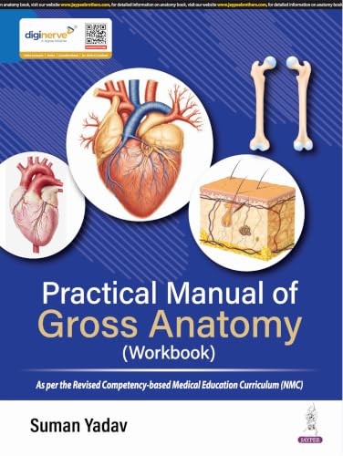 Practical Manual Of Gross Anatomy (Workbook)