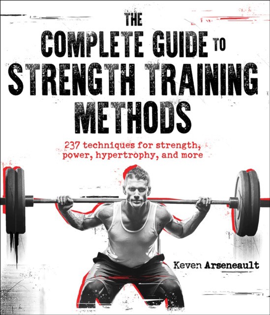 Complete guide to strength training methods