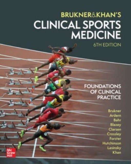 Clinical sports medicine: foundations of clinical practice