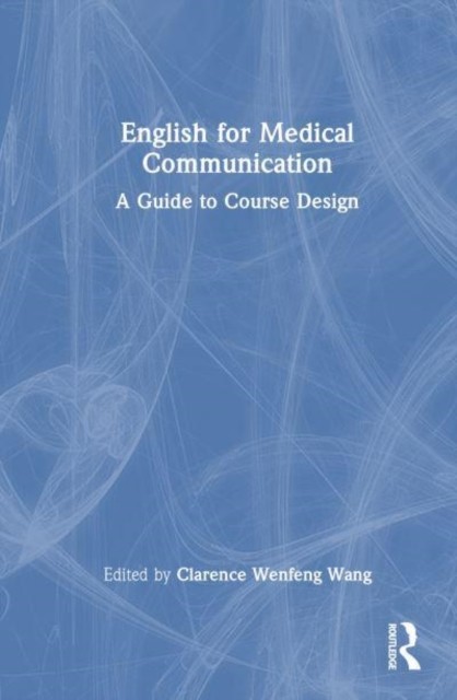 English for medical communication. Taylor&Francis. 2025: 9781032451558