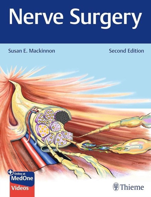Nerve Surgery, 2 ed.