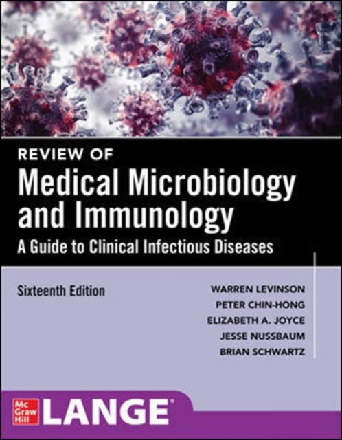 Review of Medical Microbiology and Immunology, 16 ed.