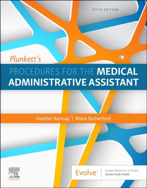 Plunkett'S Procedures For The Medical Administrative Assistant
