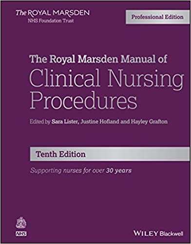 The Royal Marsden Manual of Clinical Nursing Procedures