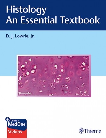 Histology - An Essential Textbook Thieme Verlagsgruppe, 2020 9781626234130