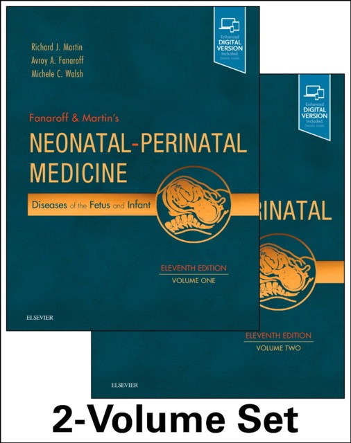 Fanaroff and Martin's Neonatal-Perinatal Medicine, 2-Volume Set