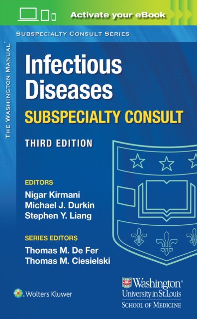 Washington Manual Infectious Disease Subspecialty Consult. 3 ed