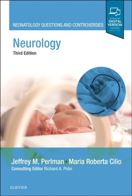 Neurology: Neonatology Questions and Controversies, 3e