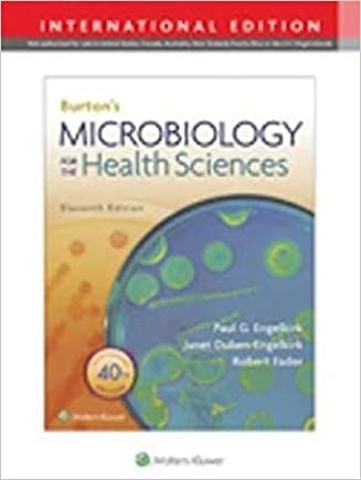 Burton's Microbiology for the Health Sciencesю 11 ed