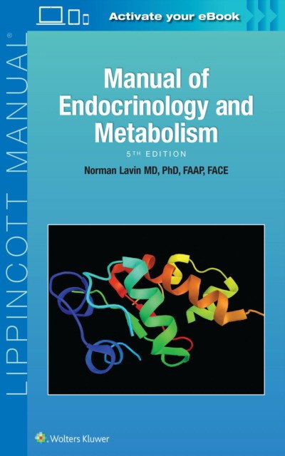 Manual of endocrinology and metabolism,