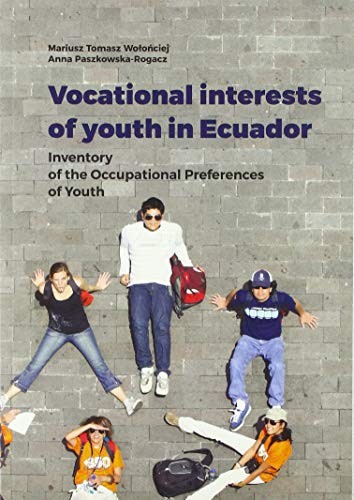 Vocational Interests of Youth in Ecuador: Inventory of the Occupational Preferences of Youth