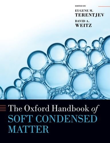 The Oxford Handbook of Soft Condensed Matter