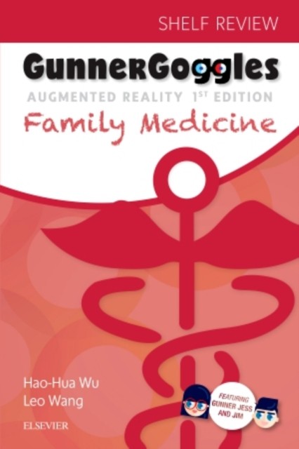 Gunner Goggles Family Medicine, 1 ed.