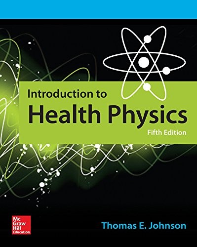 Introduction To Health Physics