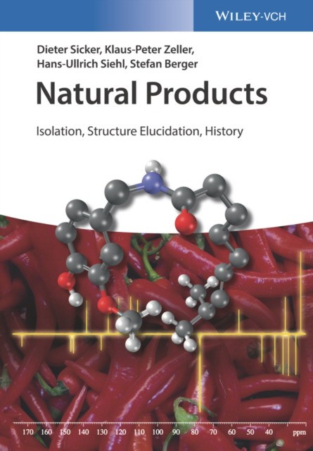 Natural Products - Isolation, Structure Elucidation and History