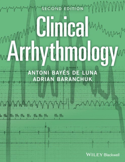 Clinical Arrhythmology, 2nd Edition