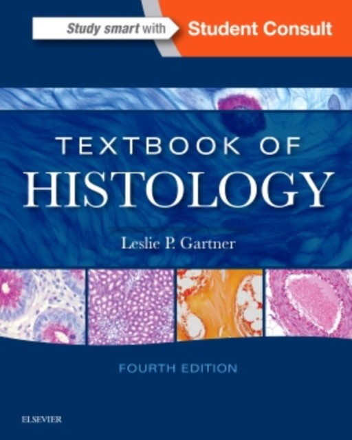 Textbook on Histology, 4 ed. Elsevier, 2016