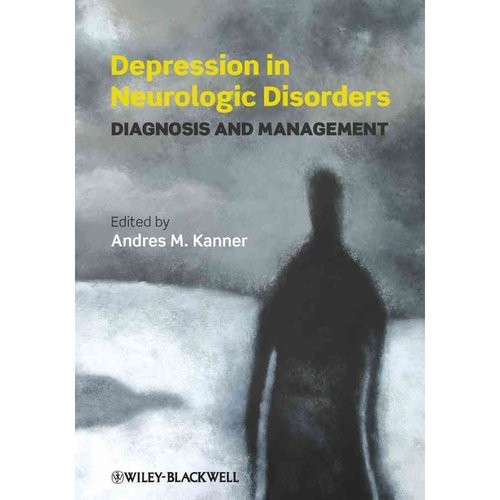 Depression in Neurologic Disorders: Diagnosis and Management