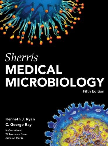 Sherris Medical Microbiology. 5 ed. IE