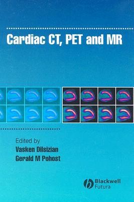 Cardiac CT, PET & MRI. 2006